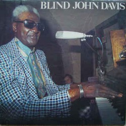 Blind John Davis ‎– Blind...