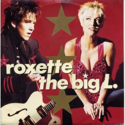 Roxette ‎– The Big L. |1991...