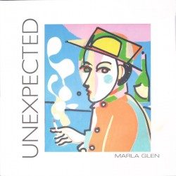 Marla Glen ‎– Unexpected...