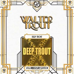 Trout Walter ‎– Deep Trout...