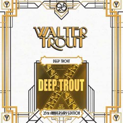 Trout Walter ‎– Deep Trout...