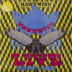 Hawkwind ‎– Live Seventy...