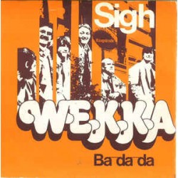 Wekka ‎– Sigh |1980...