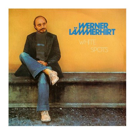 Lämmerhirt ‎Werner – White Spots |1978     Froggy Records ‎– FRR 7809
