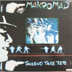 Makromad ‎– Tausend Tage...