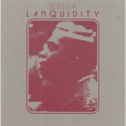 Sun Ra ‎– Lanquidity|2021...