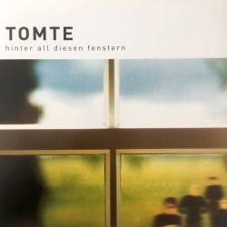 Tomte ‎– Hinter All Diesen...