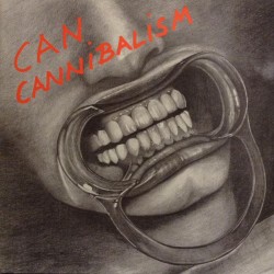 Can ‎– Cannibalism |1981...