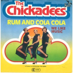 Chickadees The – Rum & Cola...