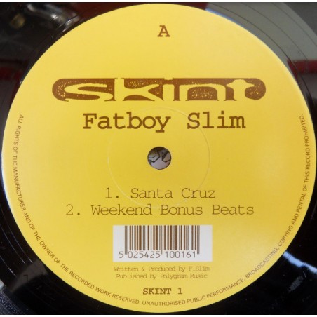 Fatboy Slim ‎– Santa Cruz|1995      Skint ‎– SKINT 1-Maxi-Single-Company-Sleeve