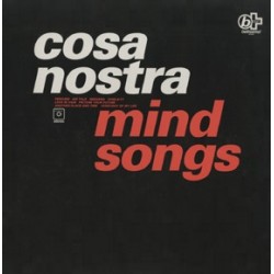 Cosa Nostra – Mind Songs...