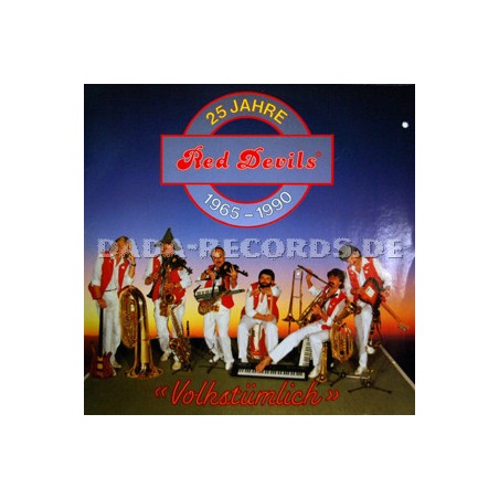 Red Devils  ‎– 25 Jahre 1965-1990 - Volkstümlich|1990     Koch International ‎– 122 353