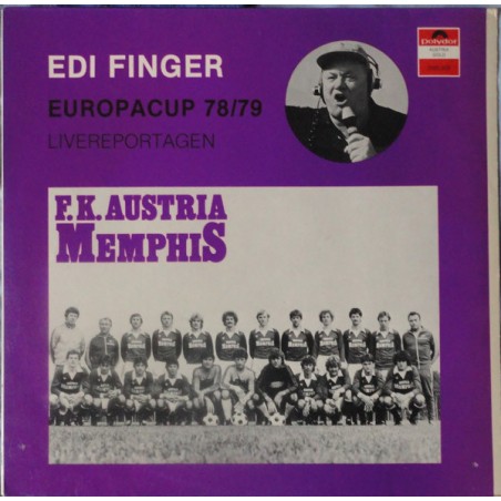 Edi Finger ‎– F.K. Austria Memphis - Europacup 78/79 Livereportagen |1979     Polydor ‎– 2486.659