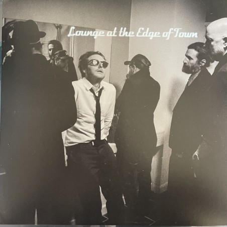 Lounge At The Edge Of Town ‎– Lounge At The Edge Of Town |2021     The Complete Atomic ‎– TCA006-RSD 2021