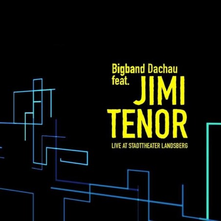 Bigband Dachau Feat. Jimi Tenor ‎– Live At Stadttheater Landsberg |2021    Südpolrecords ‎– EB 361-RSD 2021