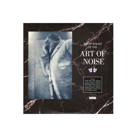 Art Of Noise The ‎– Who's Afraid Of The Art Of Noise? |1984/2021   ZTT ‎– ZTDS24, UMC ‎– 3550428- -Lim. Edition-RSD 2021