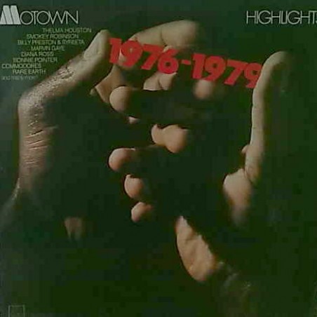 Various ‎– Motown Highlights 1976-1979|1980     Motown ‎– 1 C 056-63 843