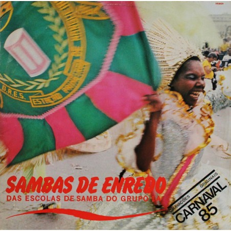 Various ‎– Sambas De Enredo Das Escolas De Samba Do Grupo 1A - Carnaval 85|1984      Top Tape ‎– 503.6024