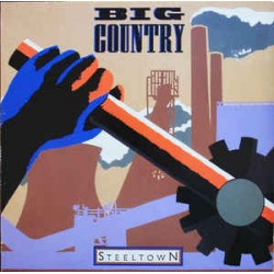 Big Country ‎– Steeltown...