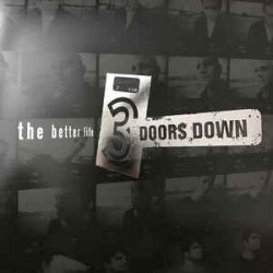3 Doors Down ‎– The Better...