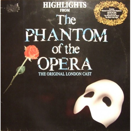 The Original London Cast- Highlights From The Phantom Of The Opera |1987    Polydor – 831 563-1