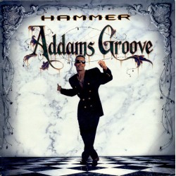 Hammer – Addams Groove...