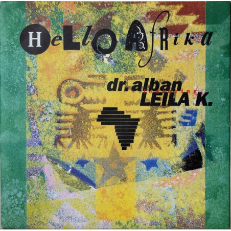 Dr. Alban Featuring Leila K. – Hello Afrika|1990     Ariola – 113 789-Single