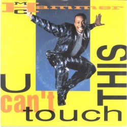 MC Hammer – U Can't Touch...