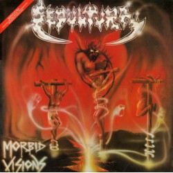 Sepultura – Morbid Visions...
