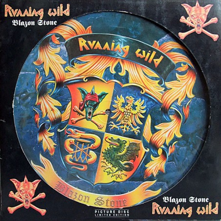 Running Wild – Blazon Stone |1991    EMI Noise – 1C 080-796364 1 -Picture Disc, Lim. Edition