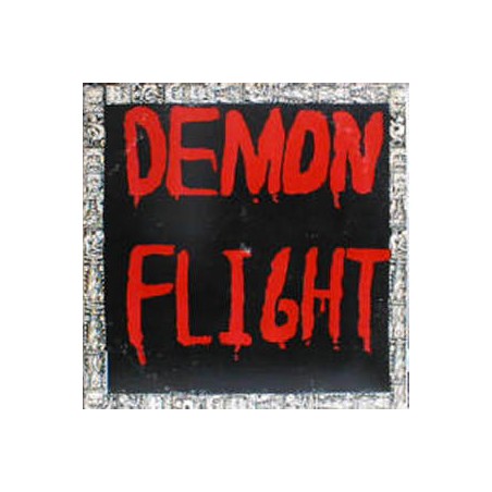Demon Flight – Flight Of The Demon |2008    Molten Metal Productions – MMP 003