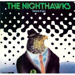 Nighthawks The  – Skank It...