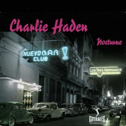 Haden Charlie – Nocturne...