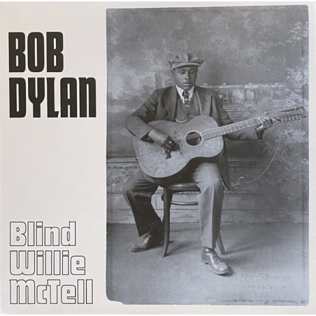 Dylan Bob – Blind Willie McTell |2021   Third Man Records – TMR-740-Single
