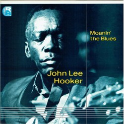 Hooker John Lee – Moanin'...