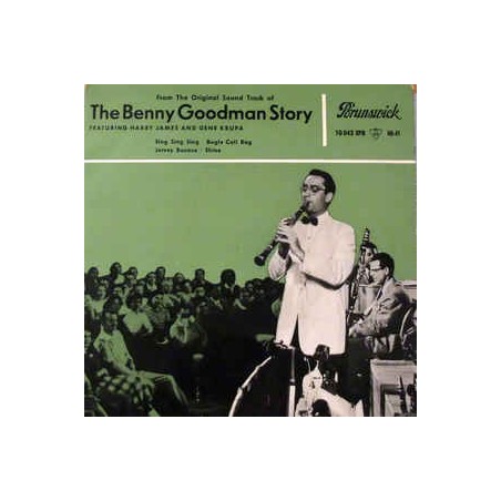 Goodman Benny  And His Orchestra ‎– The Benny Goodman Story|1957   Brunswick ‎– 10 043 EPB-Single-EP