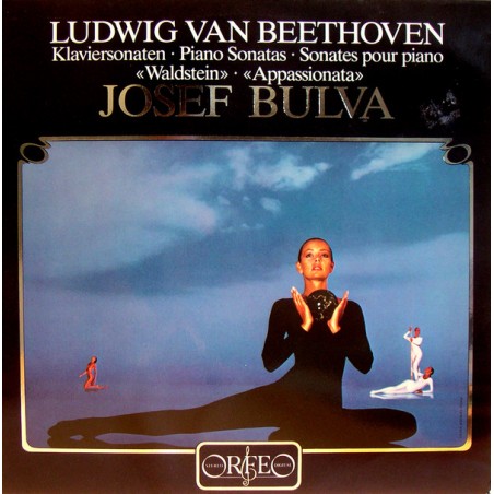 Beethoven - Josef Bulva – Klaviersonaten "Waldstein" - "Appassionata"|1983   Orfeo – S 082831