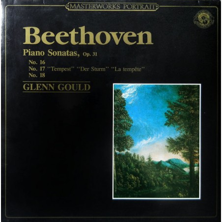 Beethoven - Piano Sonatas, Op. 31- Glenn Gould |1984    CBS Masterworks – MP 39547