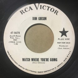 Don Gibson – Watch Where...