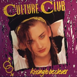 Culture Club – Kissing To...