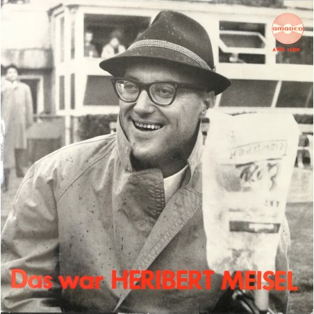 Heribert Meisel – Das War Heribert Meisel |1966     Amadeo – AVRS 13009