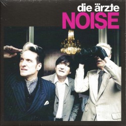 Die Ärzte – Noise |2021...