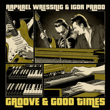 Wressnig Raphael & Igor Prado- Groove & Good Times|2021    (Peppercake/ZYX)PEC 2137-1
