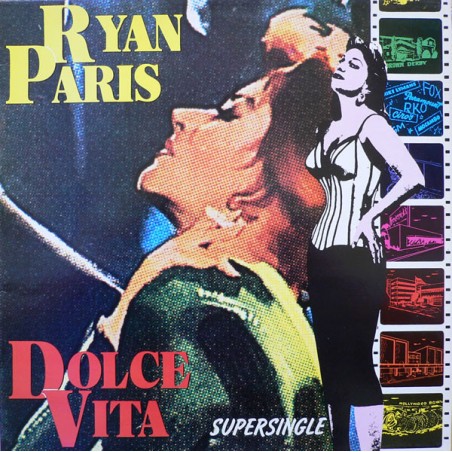Ryan Paris – Dolce Vita |1983     CBS – CBSA 12.3557 -Maxi-Single