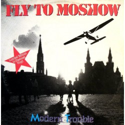 Modern Trouble – Fly To...