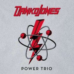 Danko Jones – Power Trio...
