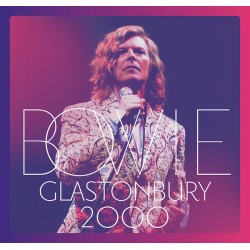Bowie – Glastonbury 2000...