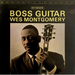 Wes Montgomery – Boss...