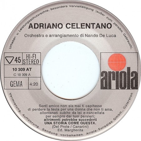 Adriano Celentano – Una Storia Come Questa |1971    Ariola – 10 309 AT-Single