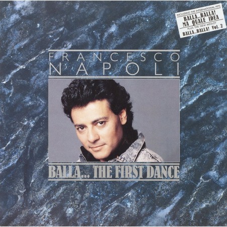 Francesco Napoli – Balla... The First Dance|1987    BCM Records – B.C. 33-2075-43
